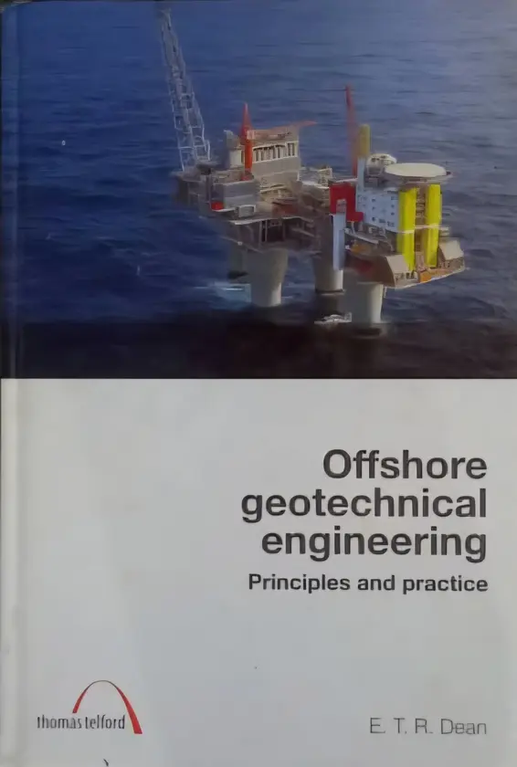 Offshore Geotechnical Engineering by E.T.R. Dean book cover