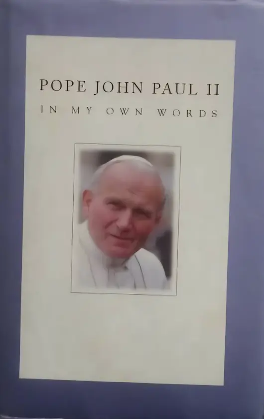 Pope John Paul II: In My Own Words by Pope John Paul II book cover