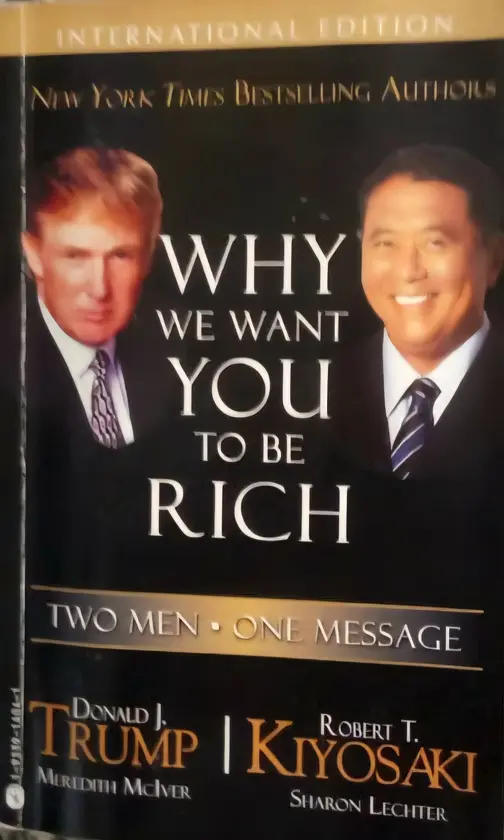 Why We Want You to Be Rich by Donald Trump & Robert Kiyosaki book cover